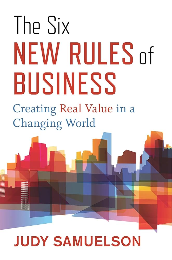 Amazon | The Six New Rules of Business: Creating Real Value