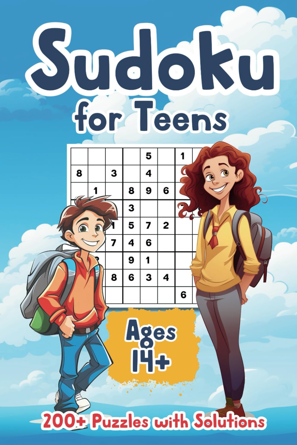 Sudoku for Teens: 200+ Puzzles with Solutions