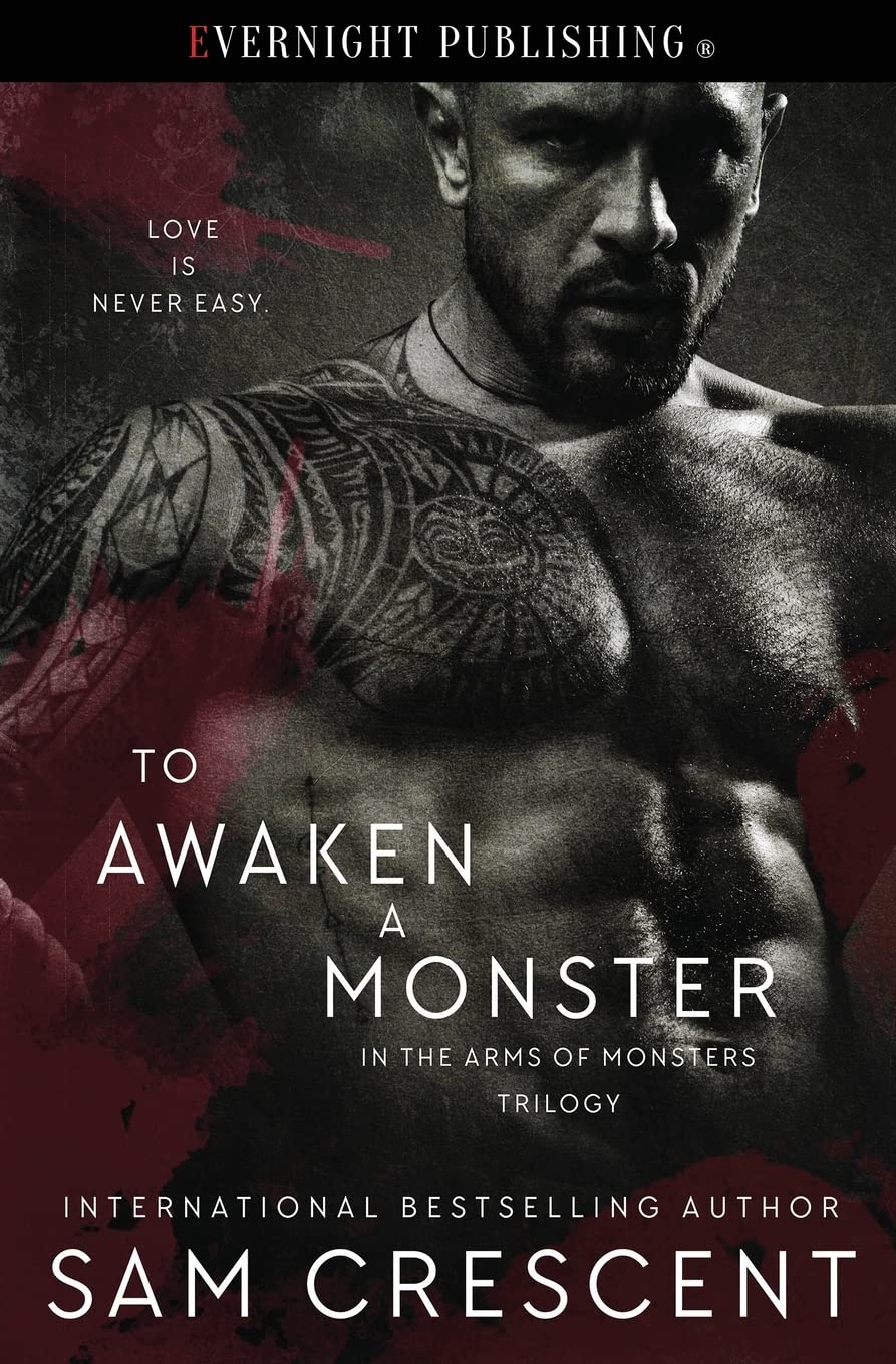 To Awaken a Monster (In the Arms of Monsters)