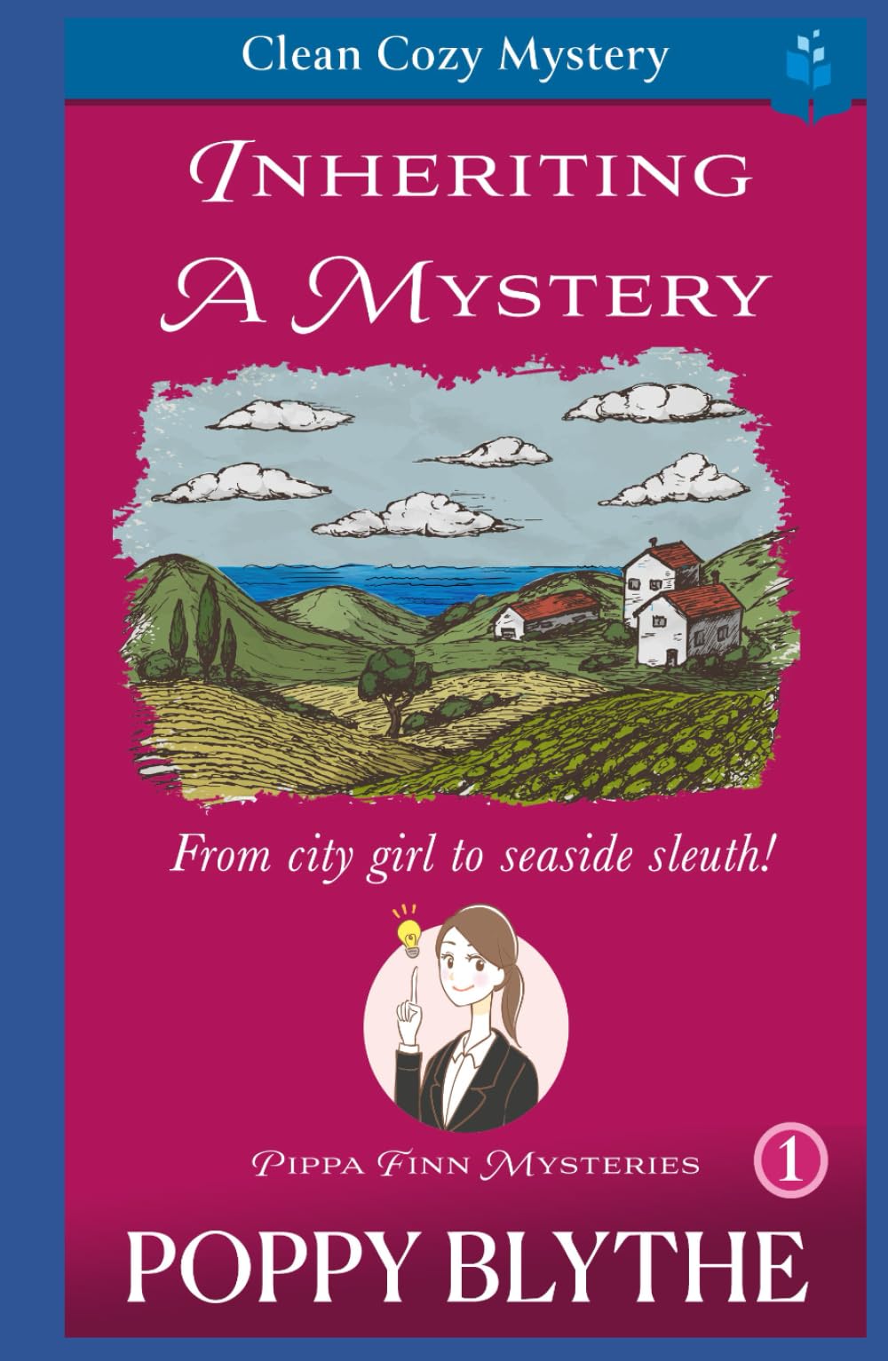 Inheriting a Mystery: From City Girl To Seaside Sleuth (Pippa Finn Mysteries)