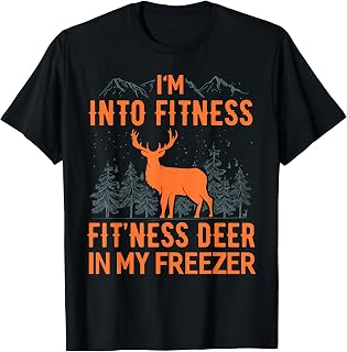 Fitness Deer in My Freezer Shirt Deer Shirts Deer Hunting T-Shirt