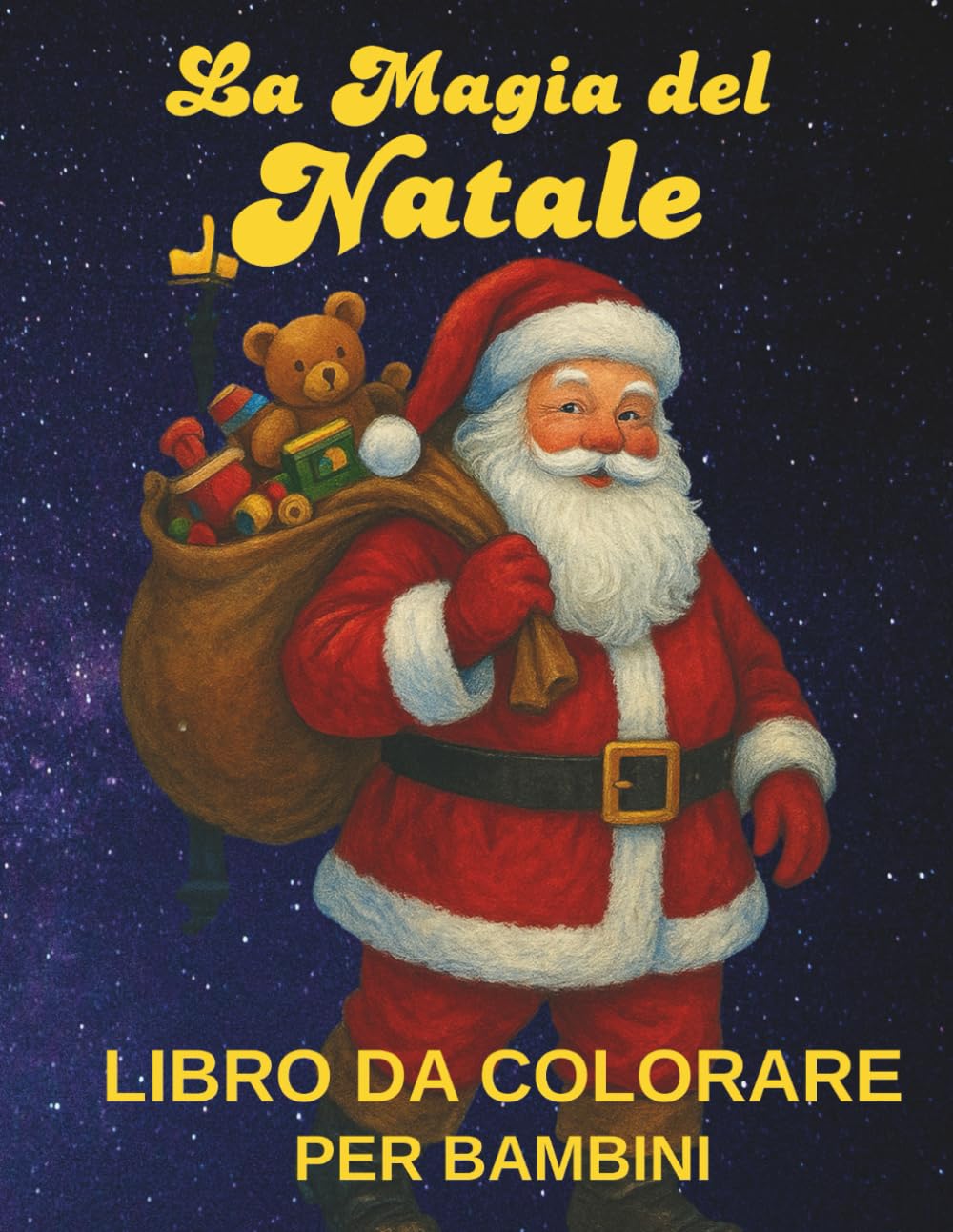 La Magia dell Natale Librao da Colorare: Libro da Colorare per Bambini