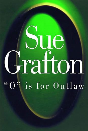 "O" Is for Outlaw