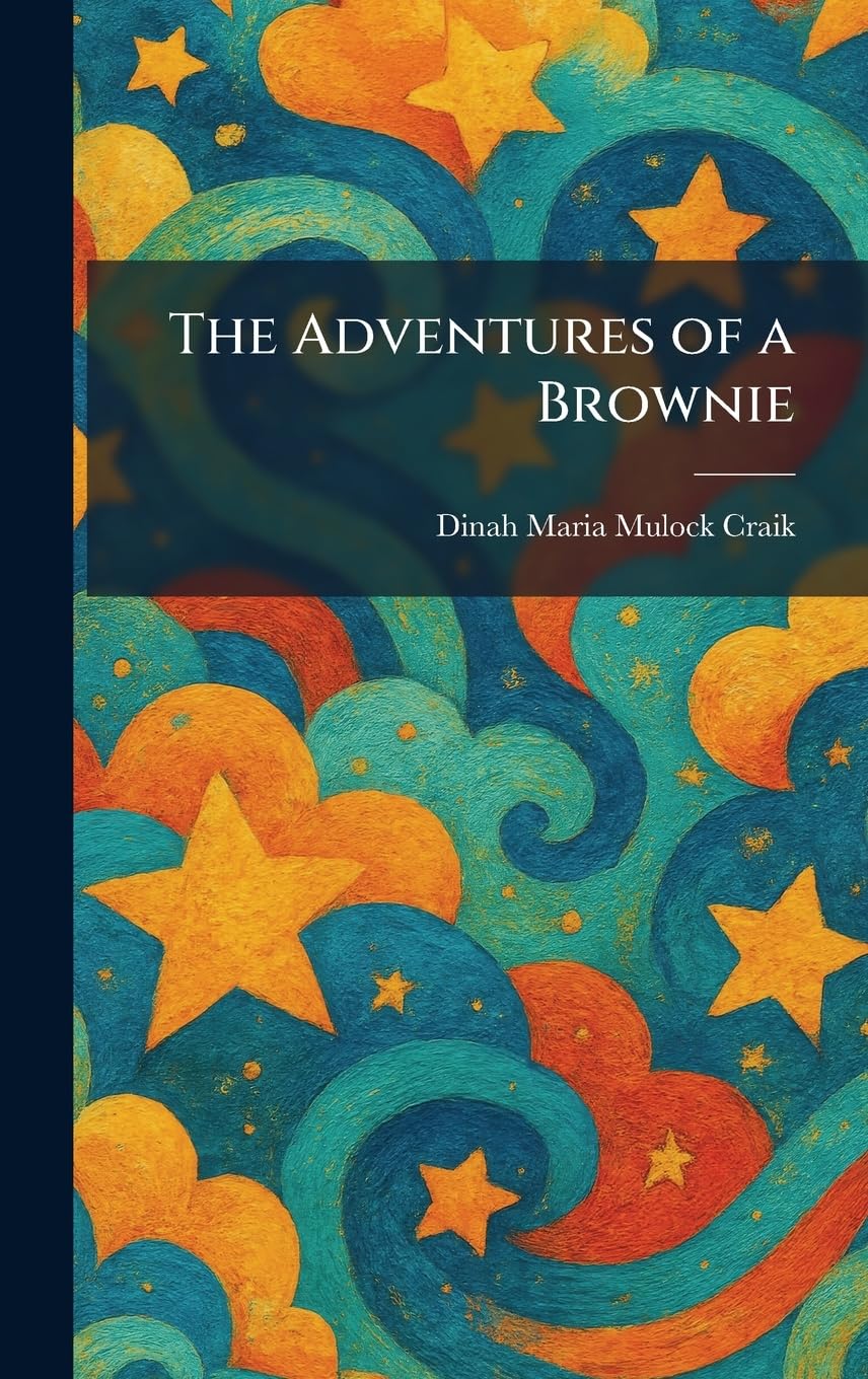 The Adventures of a Brownie
