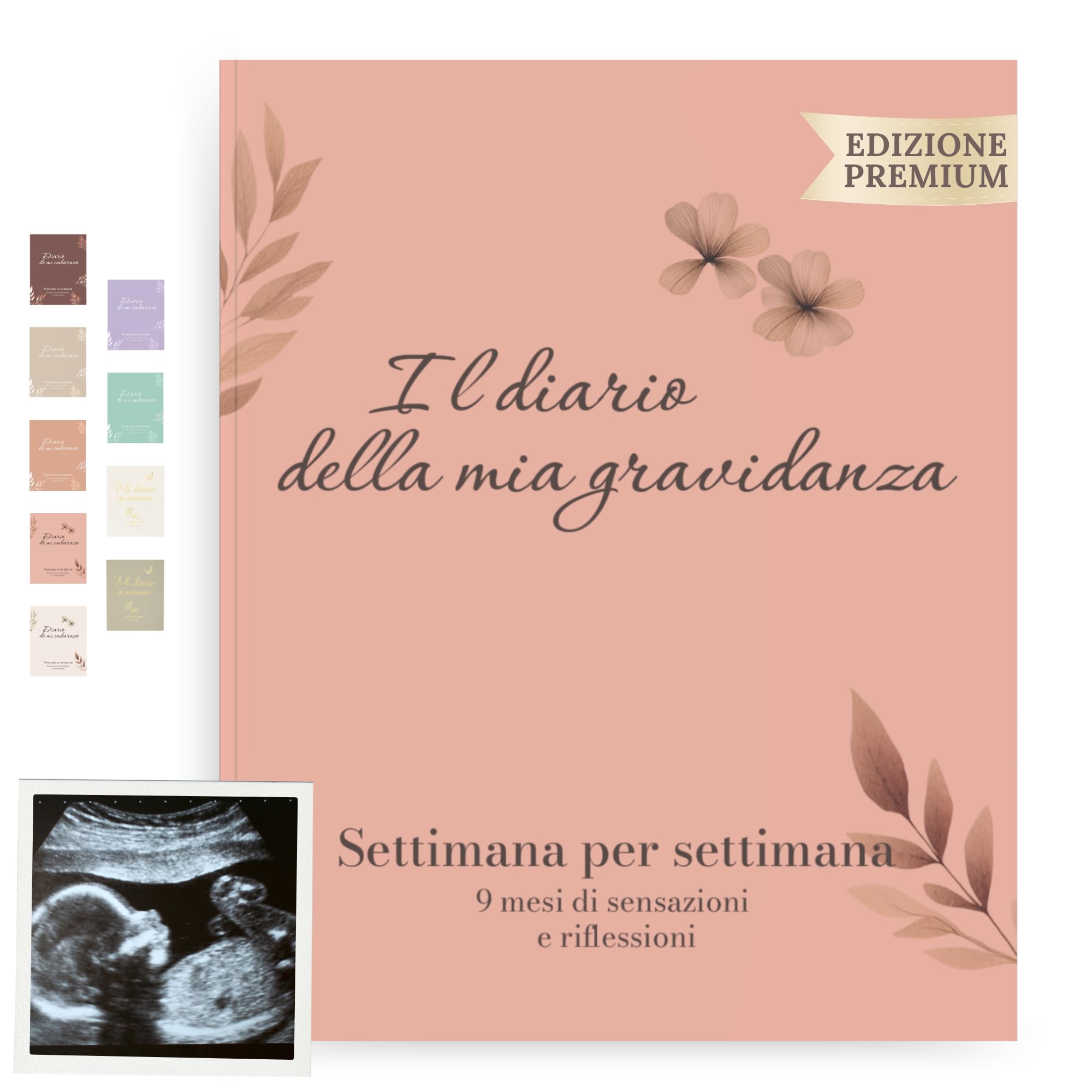 HuBorns - Schwangerschaftstagebuch um Jeden Moment Woche für Woche Festzuhalten mit Platz für Fotos und Ultraschall, Schwangerschaftsbuch zum Ausfüllen und Festhalten (Rosa, Italienisch)