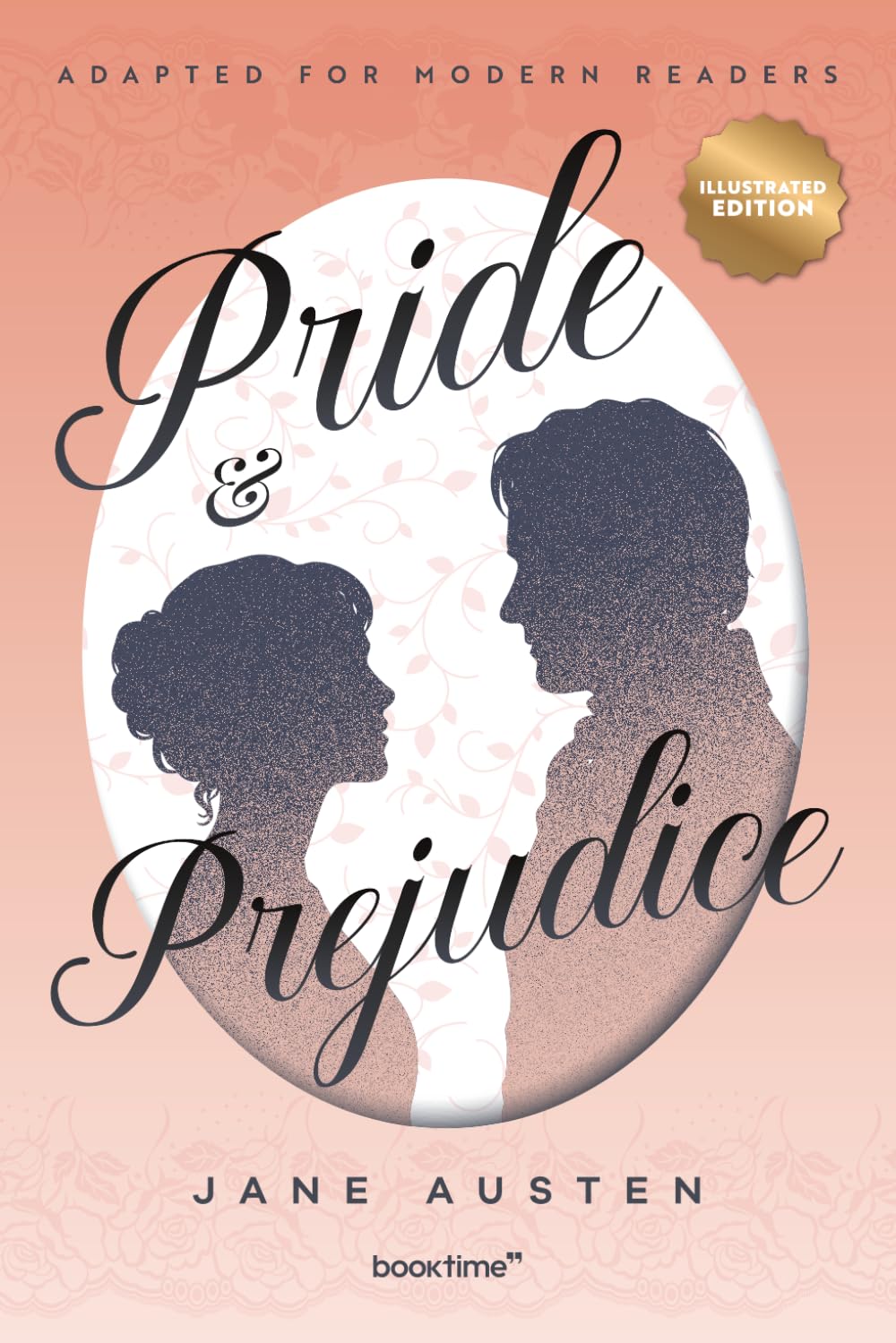 Pride and Prejudice (Illustrated): Adapted for Modern Readers