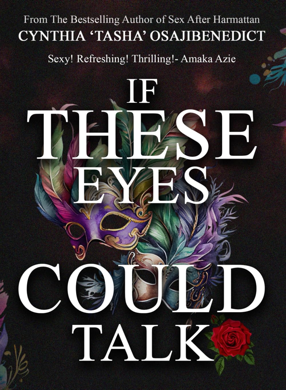 If These Eyes Could Talk