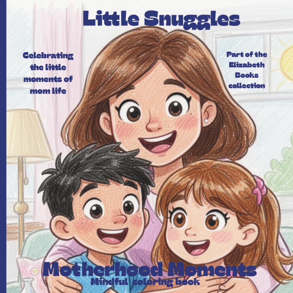 Little Snuggles: Relaxing Adult Coloring Book