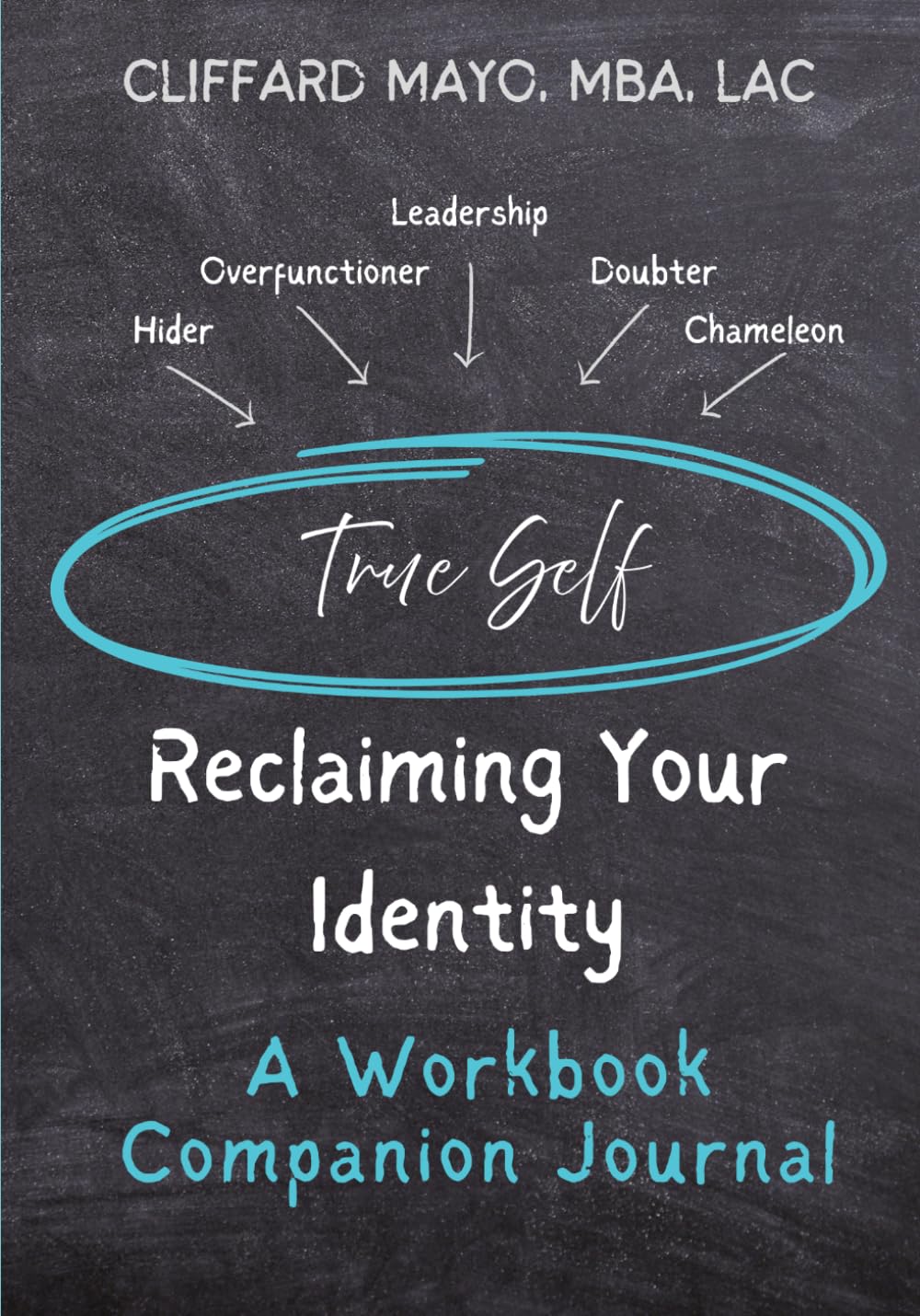 Reclaiming Your Identity: A Workbook Companion Journal