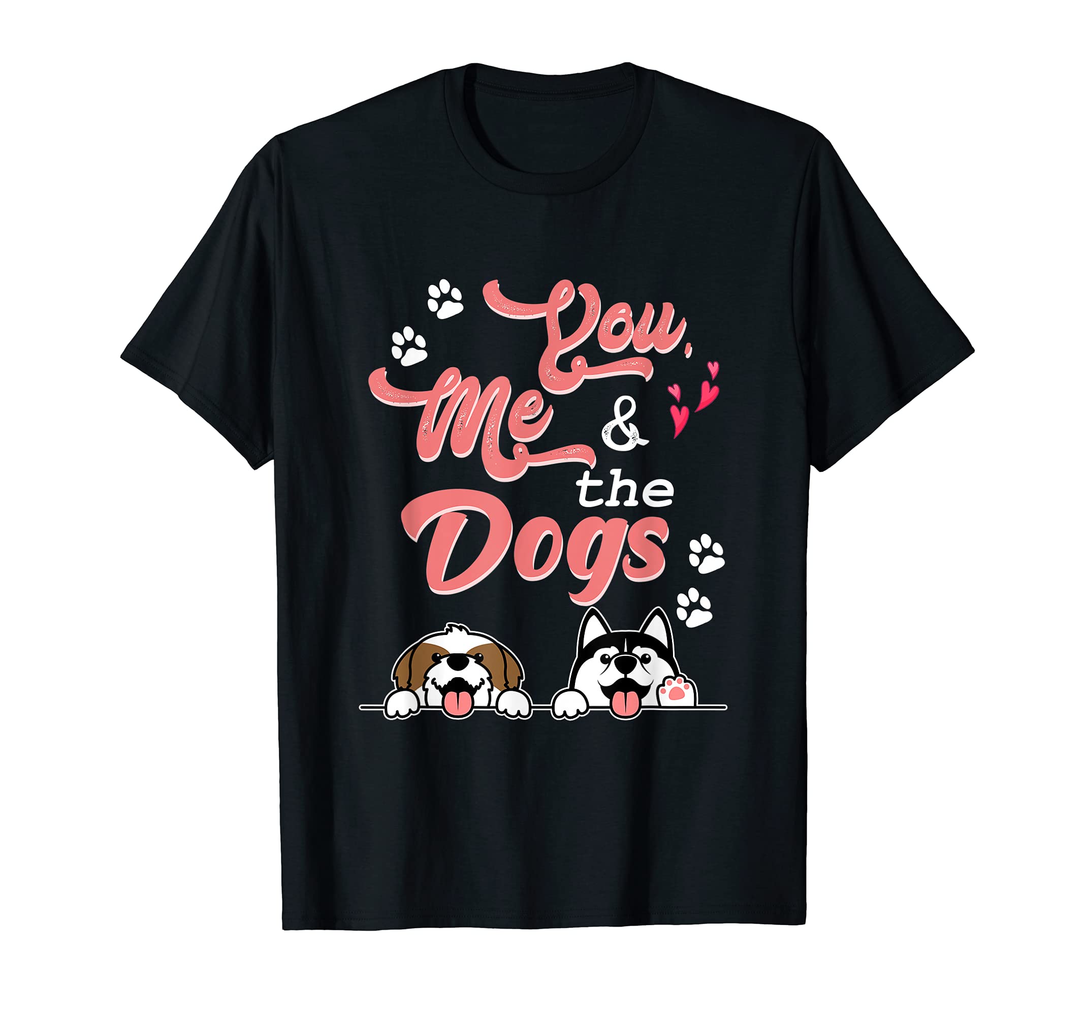 You Me And The Dogs Pet Puppy Paws Dog Breed Bone Dogs Paw T-Shirt, Black