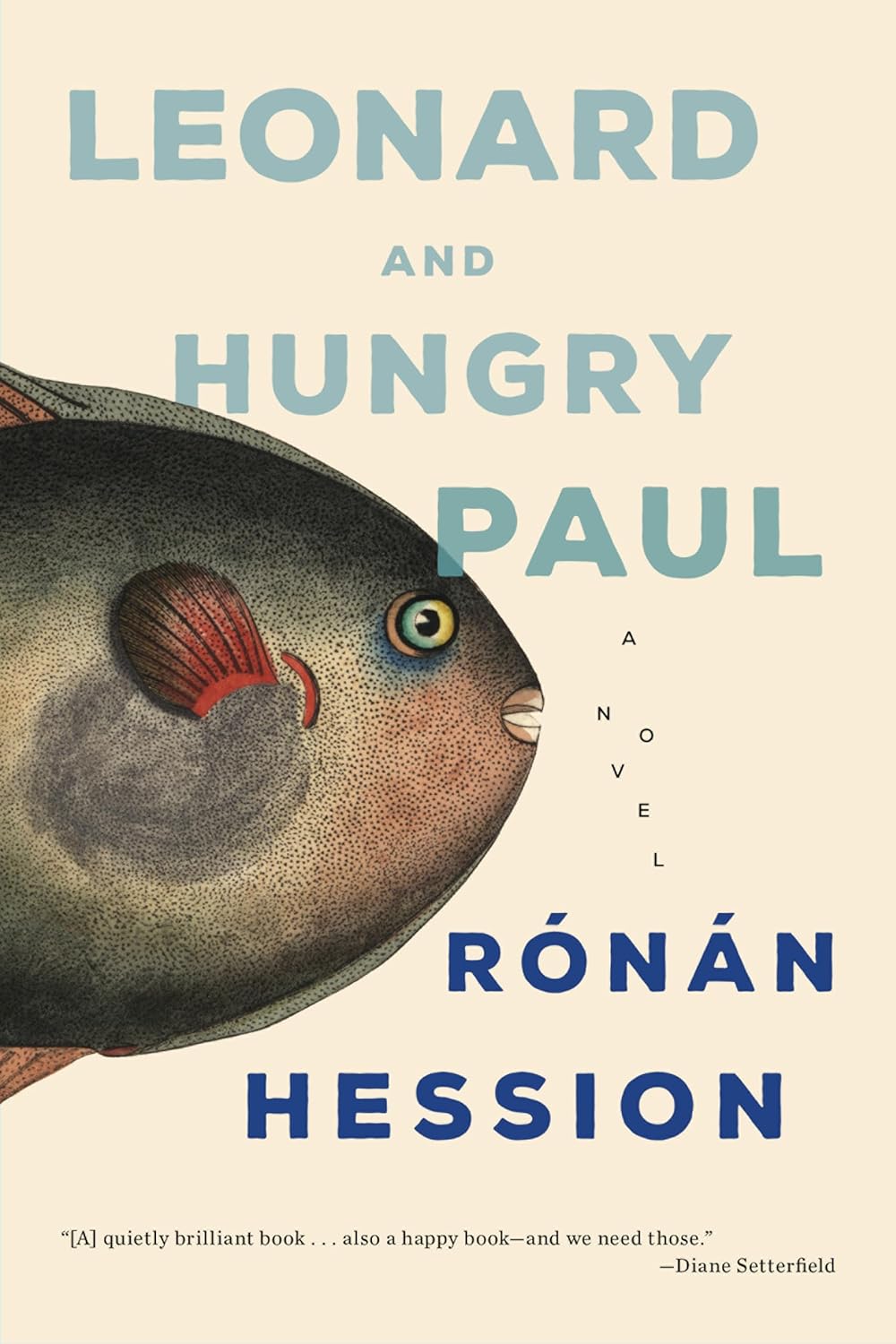 Amazon.com: Leonard and Hungry Paul: 9781612199085: Hession, Ronan: Books