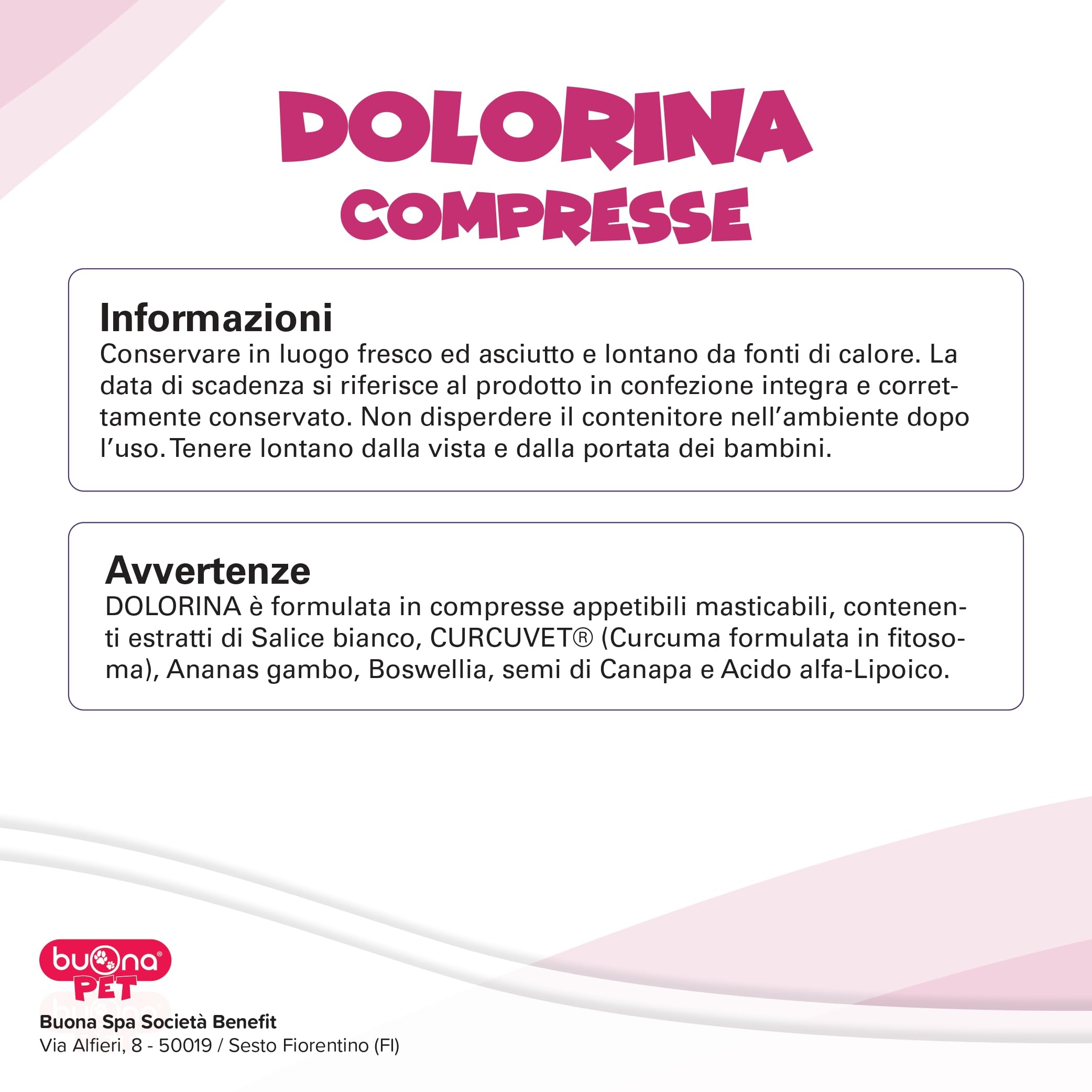 Dolorina Buona Pet Mangime Complementare per Cani e Gatti Con Boswellia, Salice Bianco, Acido Alfa Lipoico, Semi di Canapa e Ananas, Supporto alla Funzione Nocicettiva, 100 Compresse Appetibili