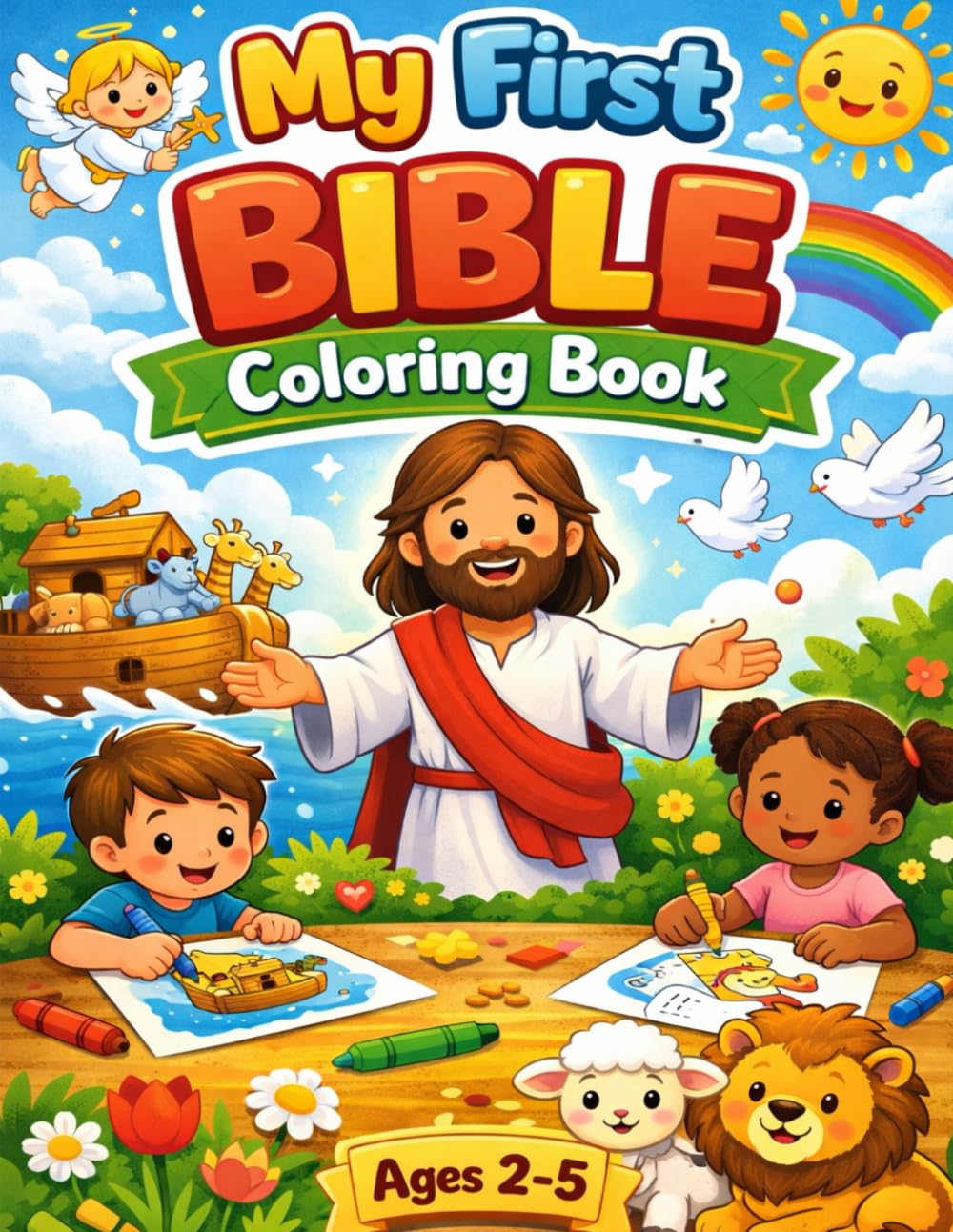 My First Bible Coloring Book: Bible Characters & Stories to Color Together — A Parent-Child Faith Activity for Ages 2–5