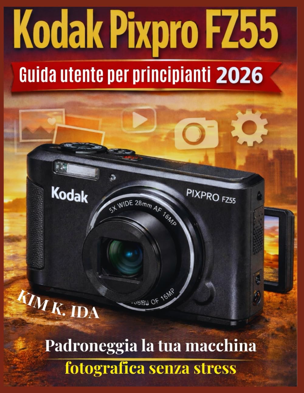 Guida utente Kodak Pixpro FZ55 per principianti 2026: Padroneggia la tua macchina fotografica senza stress