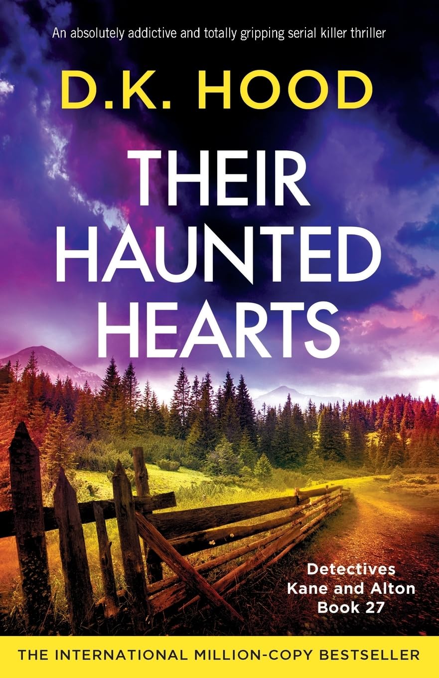 Their Haunted Hearts: An absolutely addictive and totally gripping serial killer thriller: 27 (Detectives Kane and Alton)