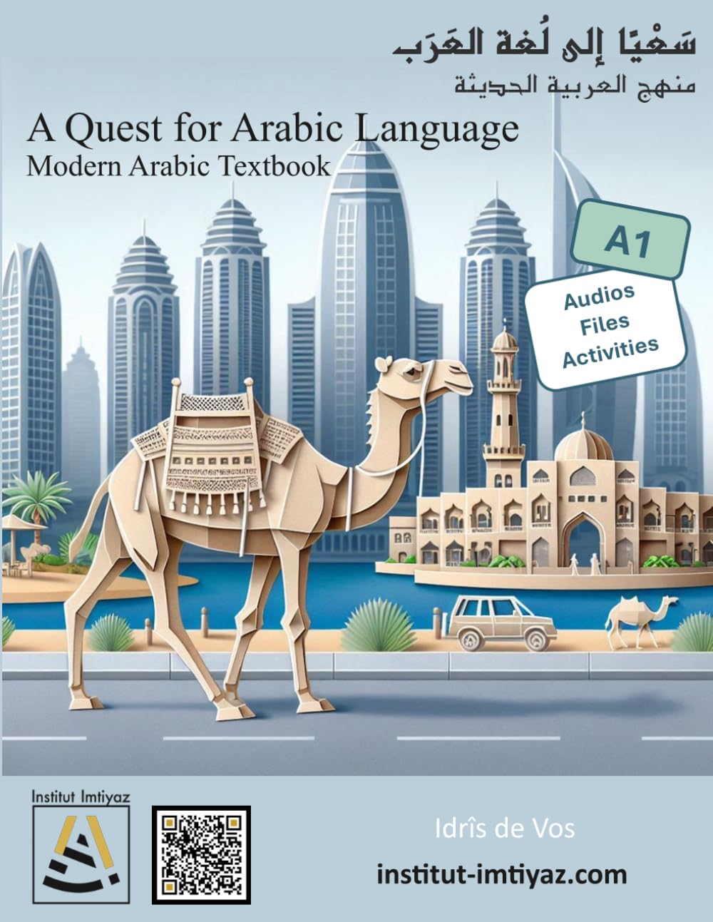 A Quest for Arabic Language: Modern Arabic Textbook