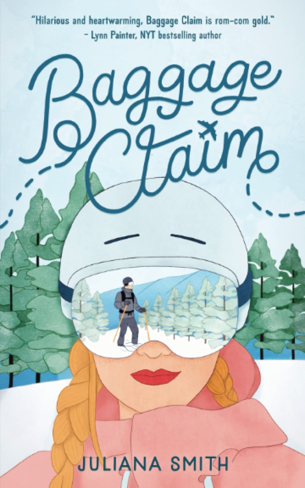 Baggage Claim (Aspen Peaks Series)