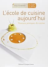 Download L'école de cuisine aujourd'hui : Travaux pratiques de cuisine PDF