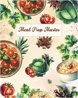 Meal Prep Master: Eat Smarter Every Week – Organize 5 Easy Breakfasts, Lunches & Dinners,Plan, Prep & Enjoy – A Simple 52-Week Meal Planner for Stress-Free Cooking