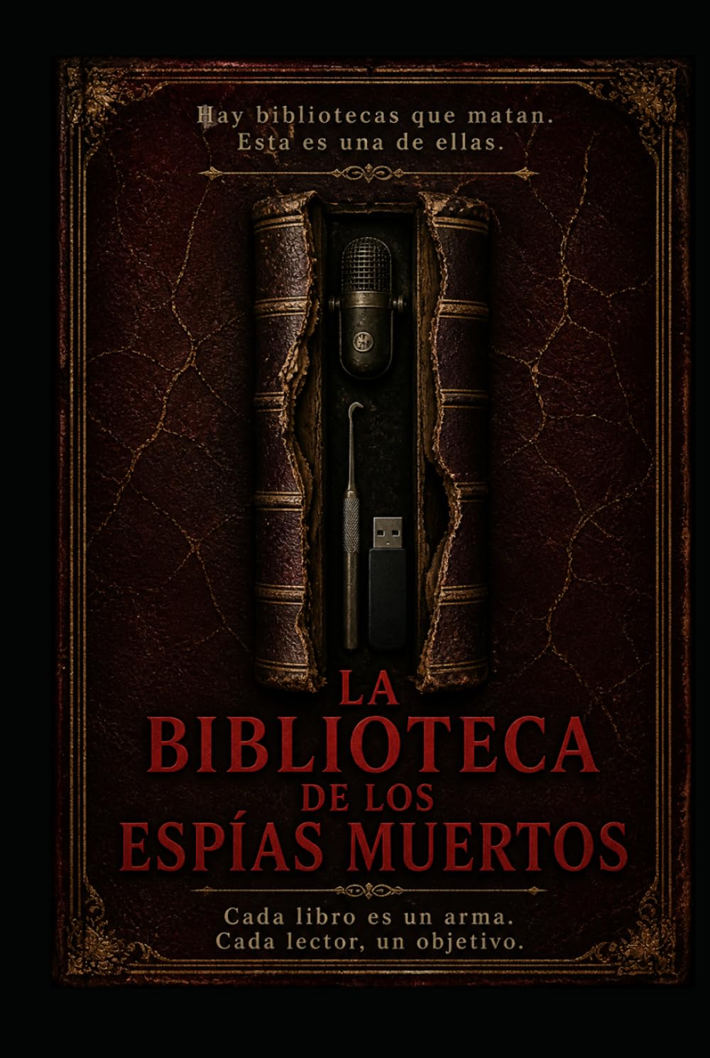 La Biblioteca De Los Espías Muertos