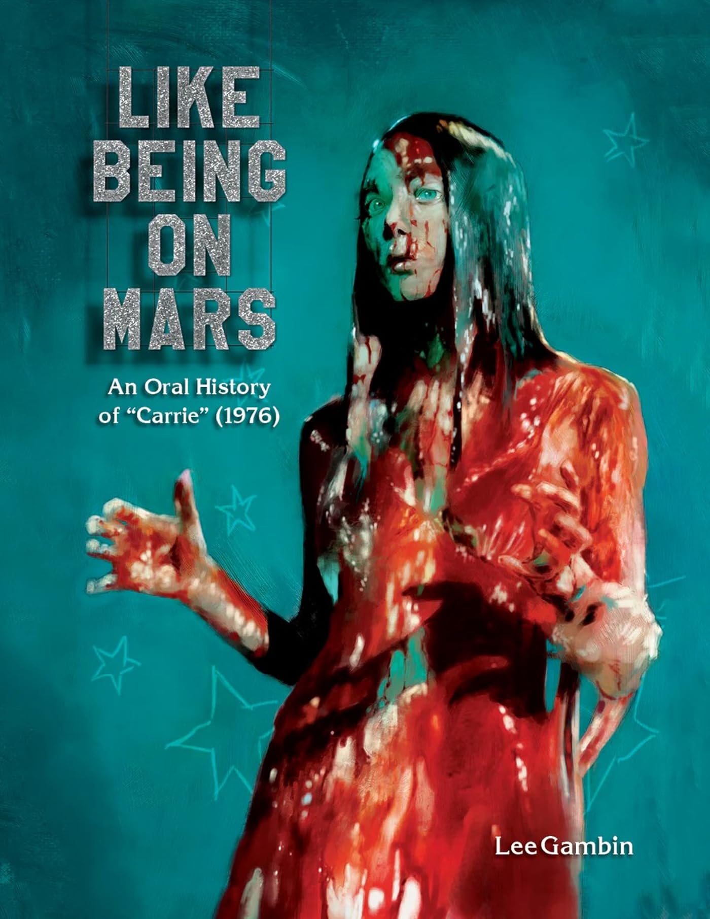 Livre Carrie 1976 version originale : l'histoire orale inédite