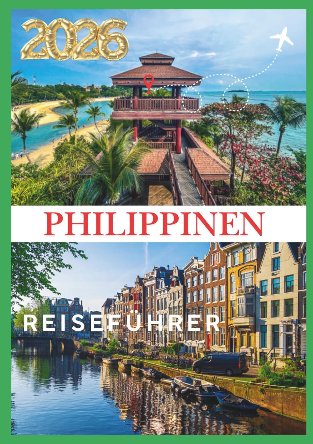 PHILIPPINEN-REISEFÜHRER 2026: Ihr Tor zu tausend Inseln der Schönheit und Kultur.
