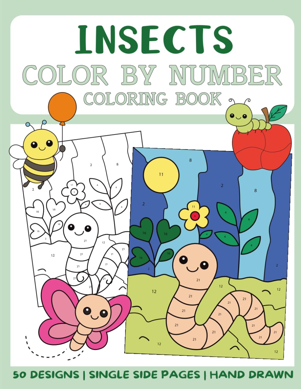 Insects Color By Number Coloring Book: 50 Big and Bold Coloring Pages for Kids (Color By Number for Kids)