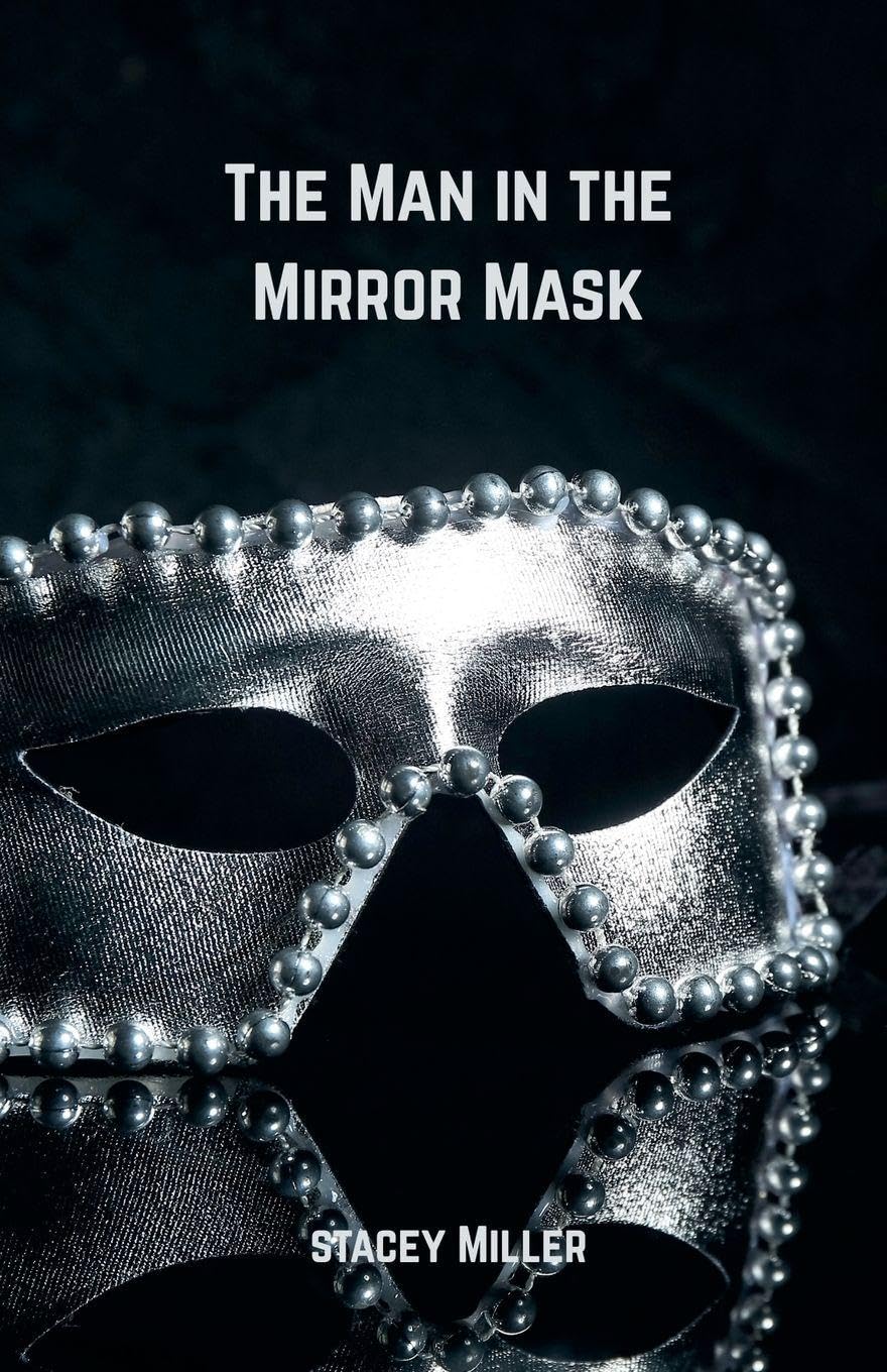 The Man in the Mirror Mask