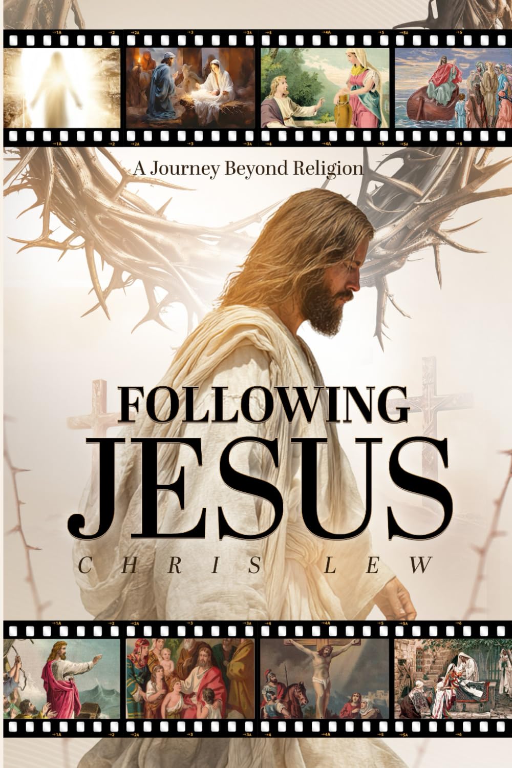 Following Jesus: A Journey Beyond Religion