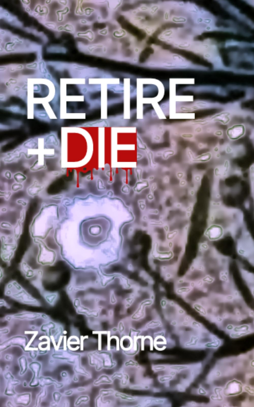 Retire + Die (Another Day in Paradise Lost Archive.)