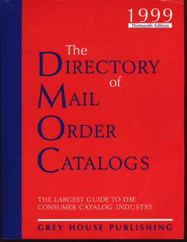 1999 The Directory of Mail Order Catalogs: A Comprehensive Guide to Consumer Mail Order Catalog Companies - -53%