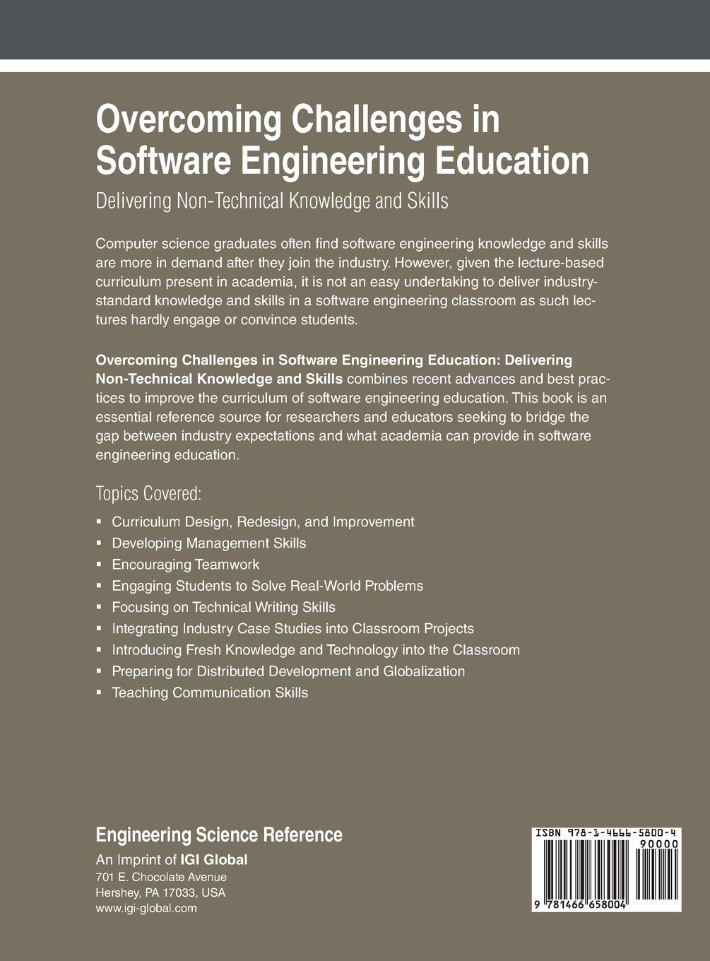 Overcoming Challenges in Software Engineering Education: Delivering Non-Technical Knowledge and Skills