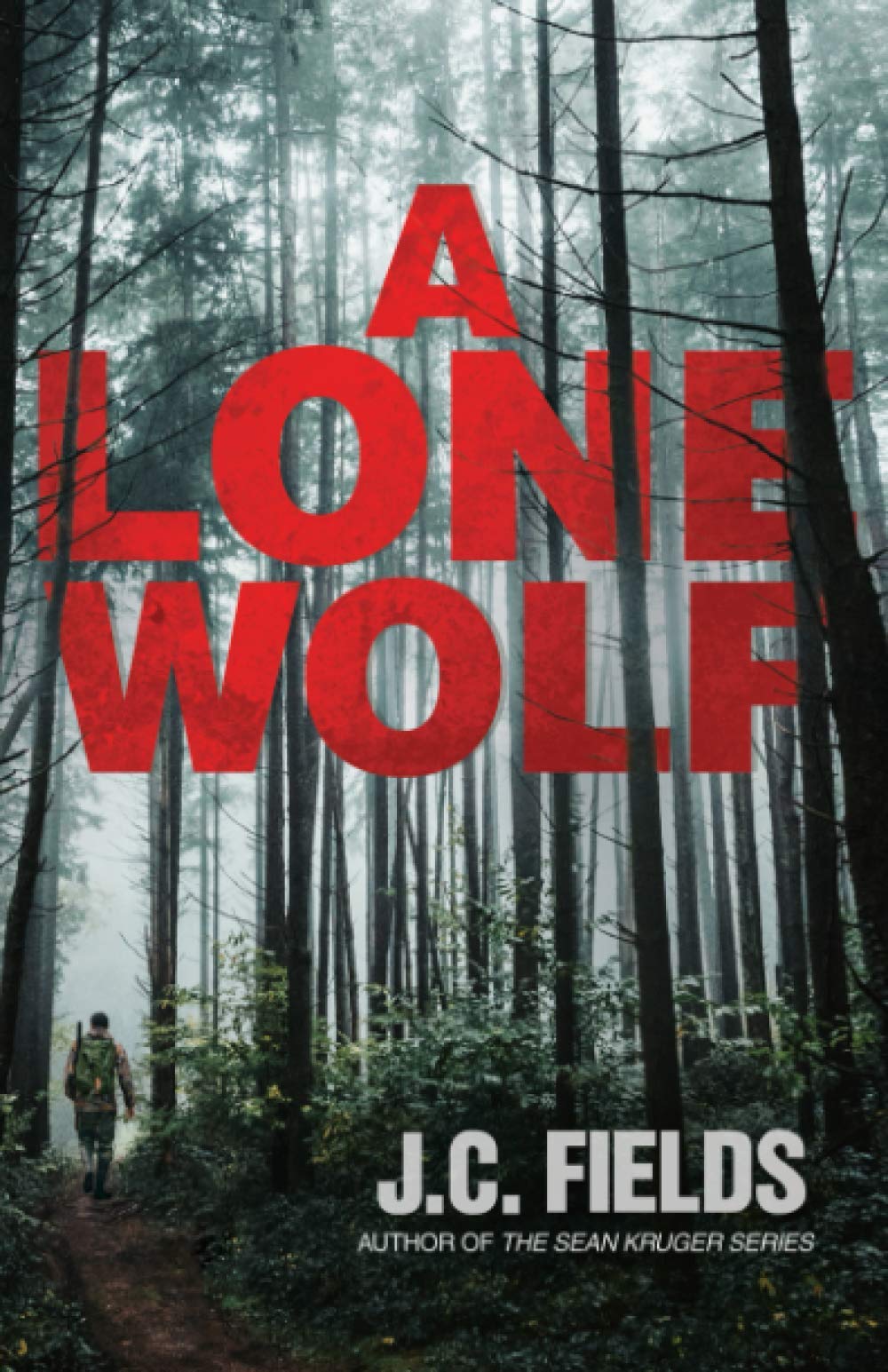 A Lone Wolf: 1 (The Michael Wolfe Saga) Paperback – Import, 4 August 2019