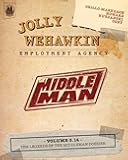 The Middleman - Volume 3.14 - The Legends of The Middleman Dossier