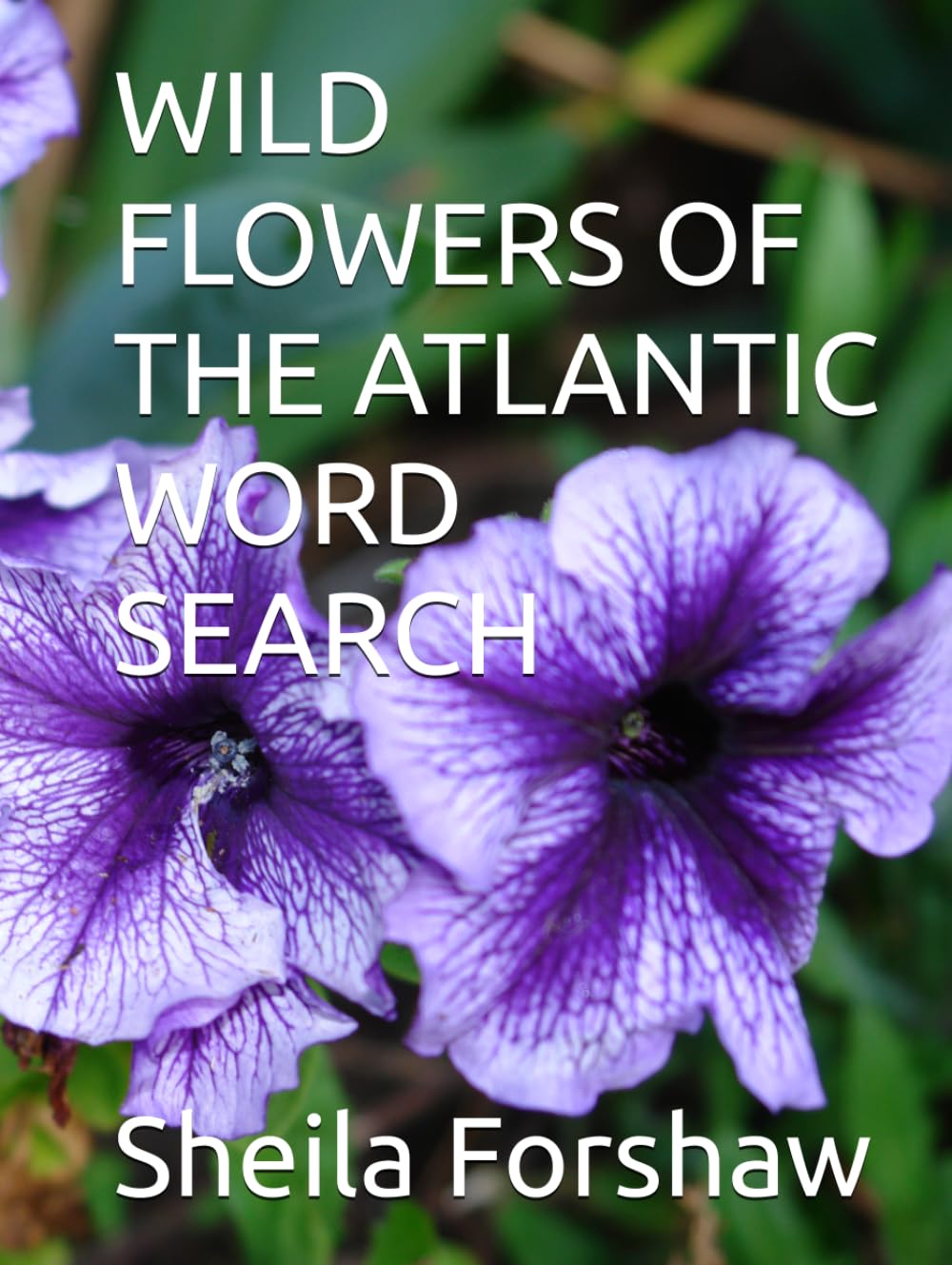 WILD FLOWERS OF THE ATLANTIC WORD SEARCH