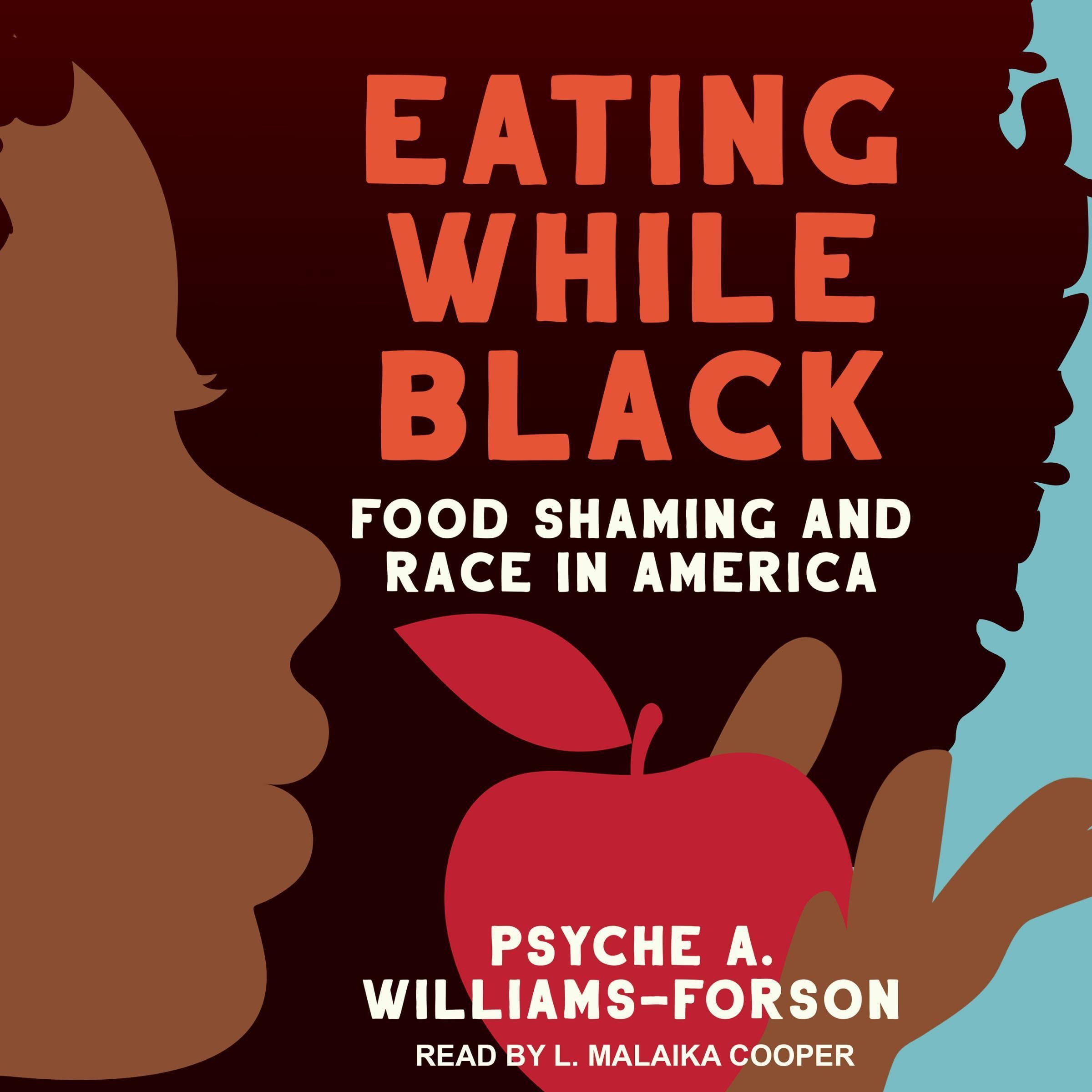 Cover art for Eating While Black