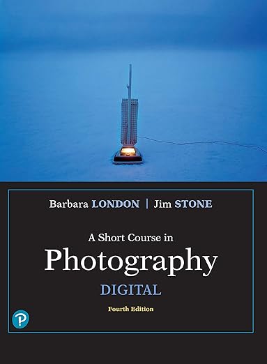 Ebook - Short Course in Photography, A: Digital (What's New in Art & Humanities) (PDF Instant Download)