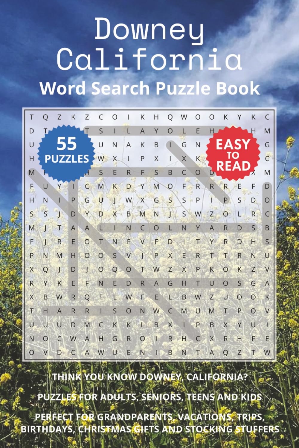 Downey California Word Search Puzzle Book: Think you know Downey, California? Puzzles for Adults, Seniors, Teens and Kids. Perfect for Grandparents, ... Christmas Gifts and Stocking Stuffers.