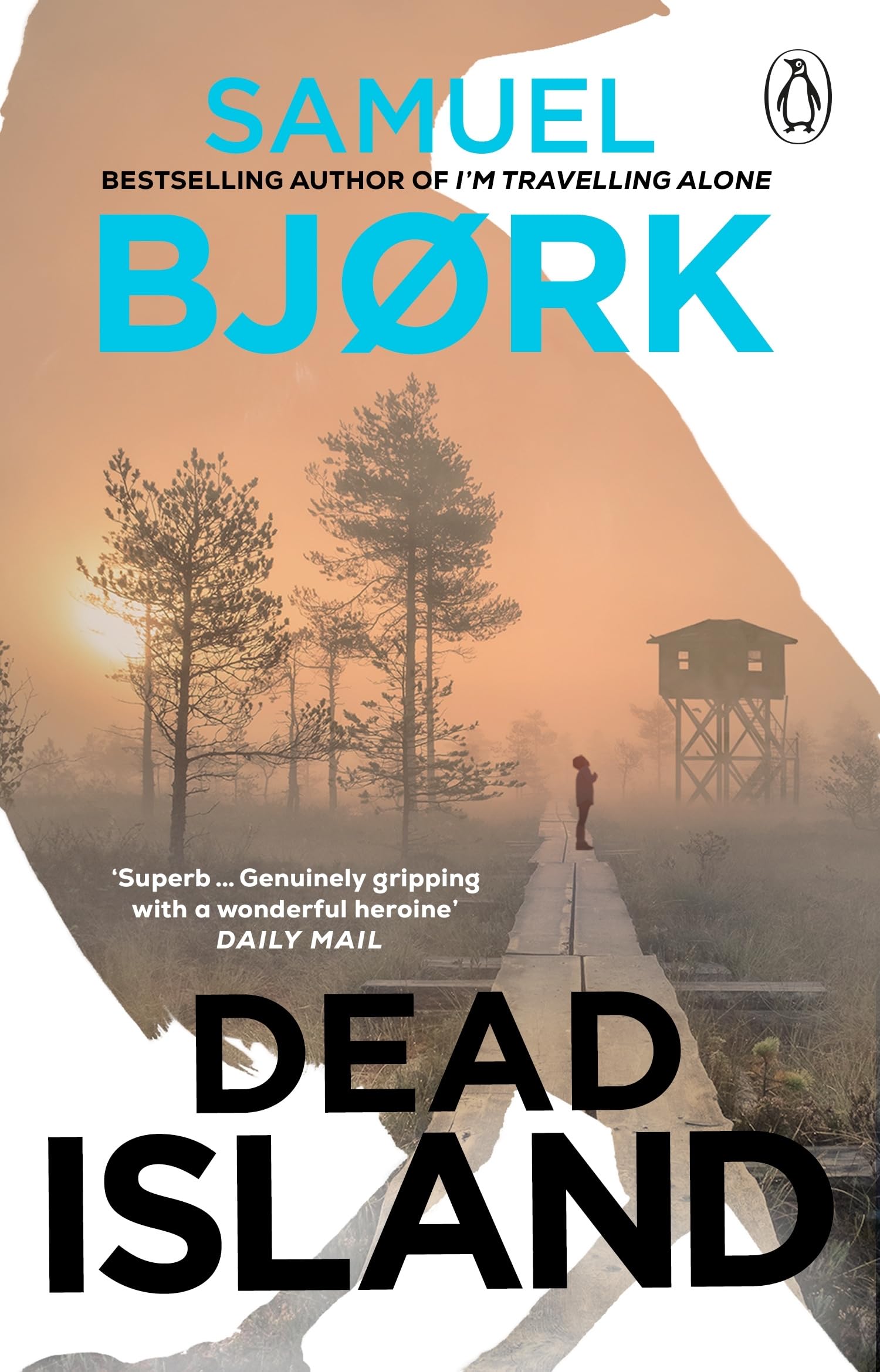 Dead Island: The heart-racing new thriller from the Richard & Judy bestselling author of I'm Travelling Alone: 5 (Munch and Krüger, 5)
