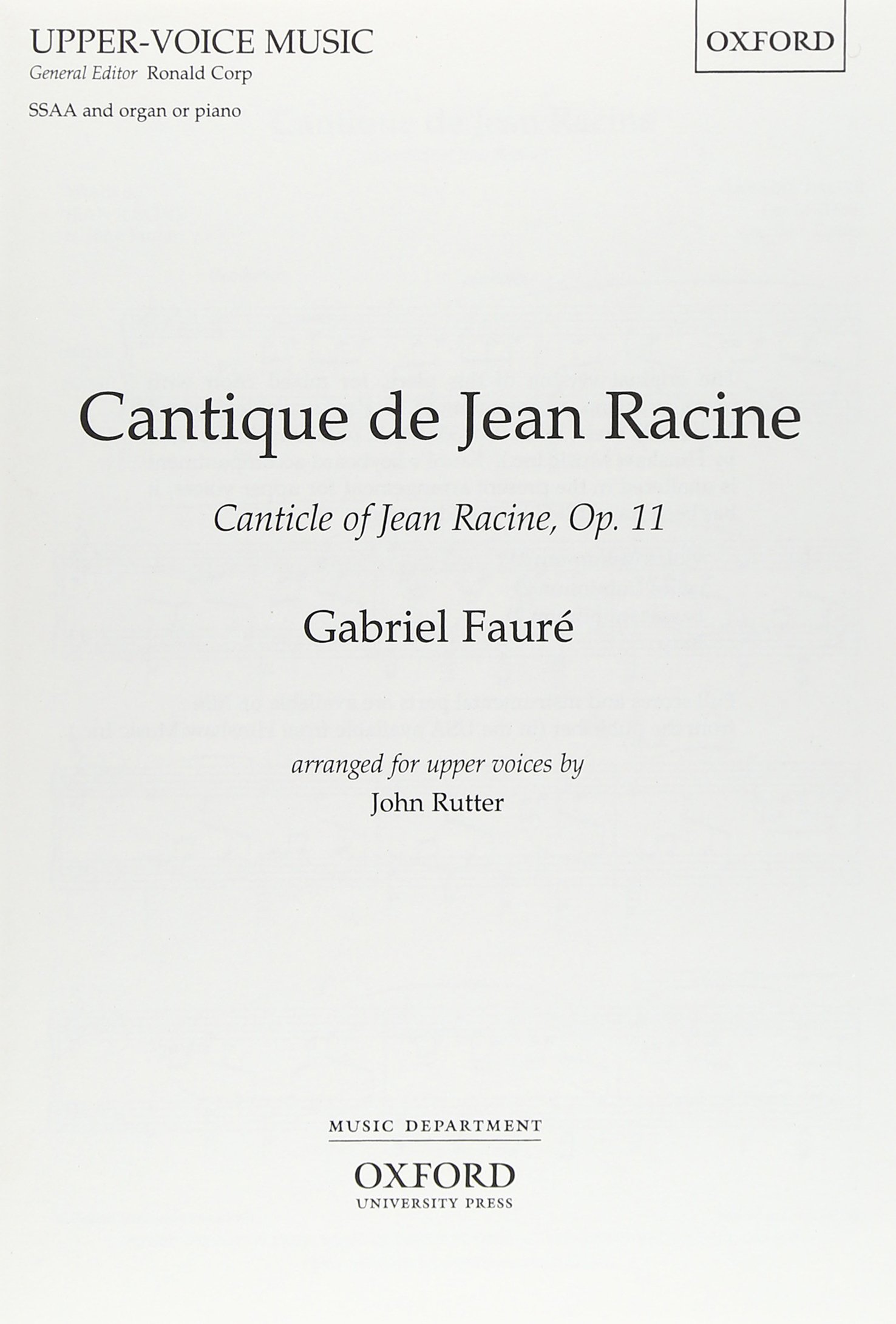フォーレ: ラシーヌ讃歌 Op.11 (S,S,A,A)/ラター編曲/オックスフォード大学出版局/合唱作品