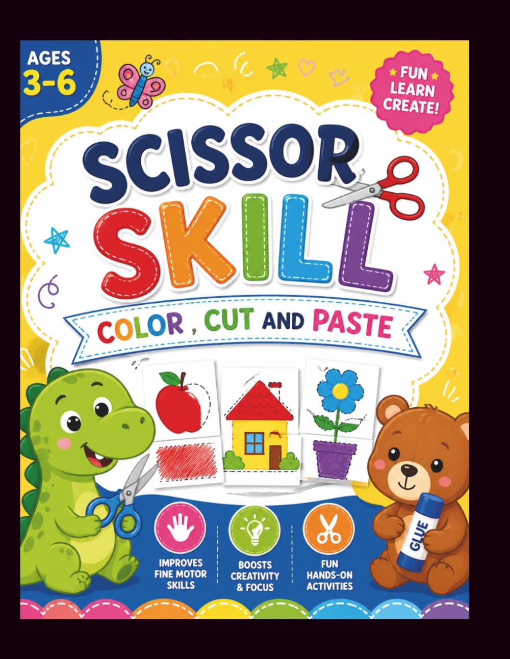 SCISSOR SKILLS: COLOR, CUT AND PASTE