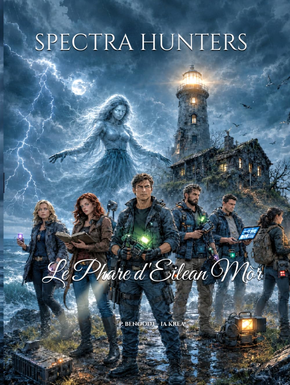 SPECTRA HUNTERS: Le Phare d'Eilean Mòr - Tome 2