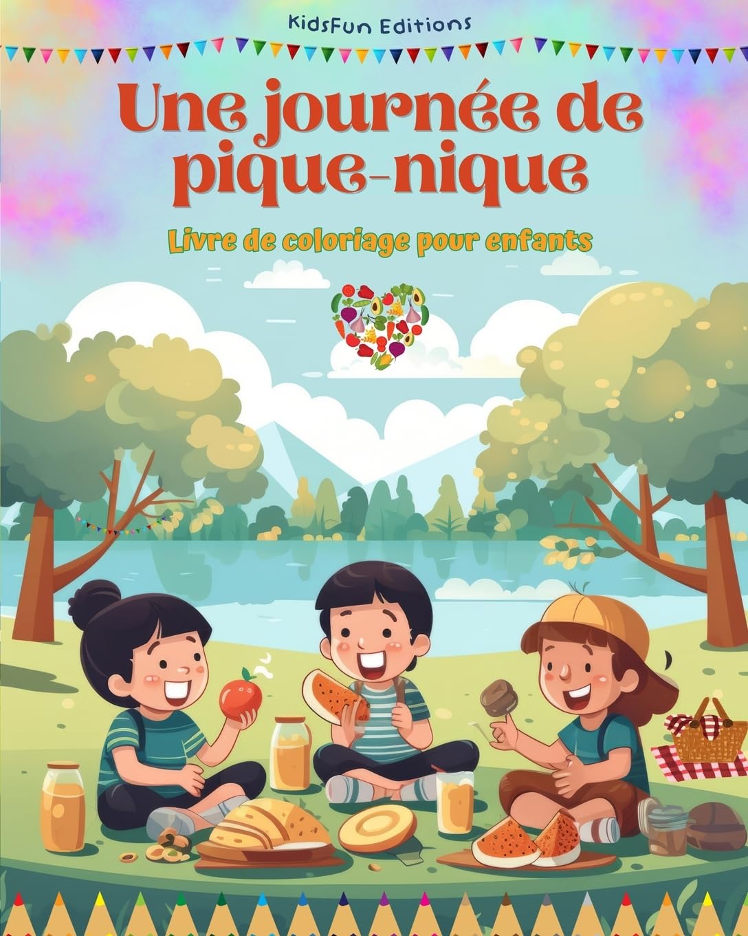 Une journée de pique-nique - Livre de coloriage pour enfants - Des designs joyeux pour encourager la vie en plein air: Collection amusante d'adorables scènes de pique-nique pour enfants
