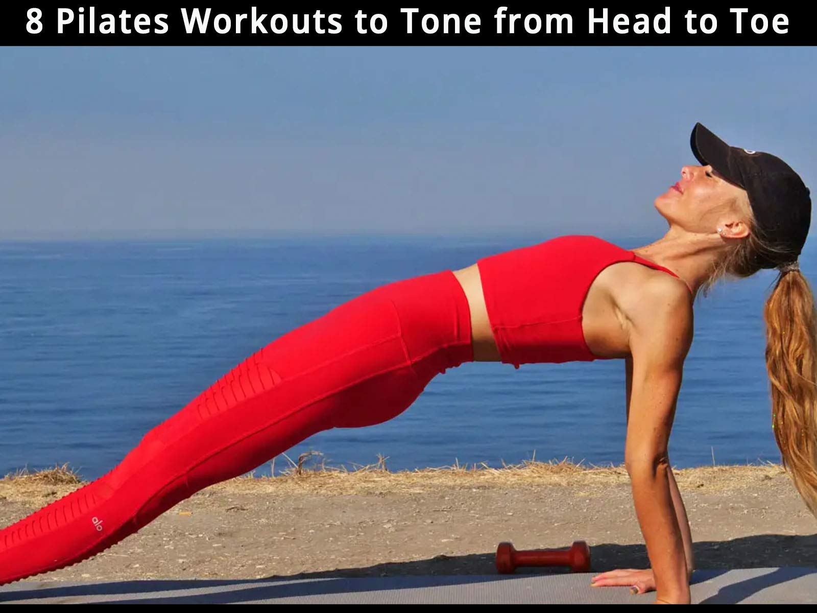 8 Pilates Workouts to Tone from Head to Toe