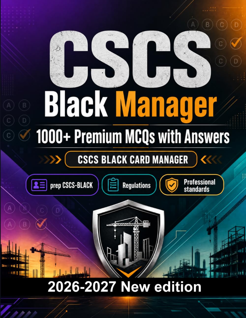 CSCS Black Manager : 1000 MCQ with Answers: Test prep CSCS-BLACK: MCQ Scenarios, Regulations, Professional standards, Compliance and mock papers to pass