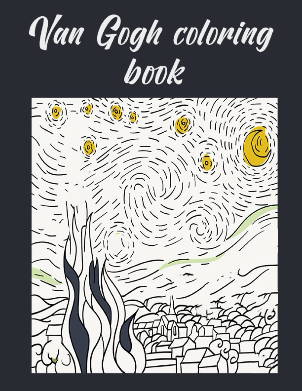 Buy Van Gogh coloring book: make your own painting with 25 masterpiece