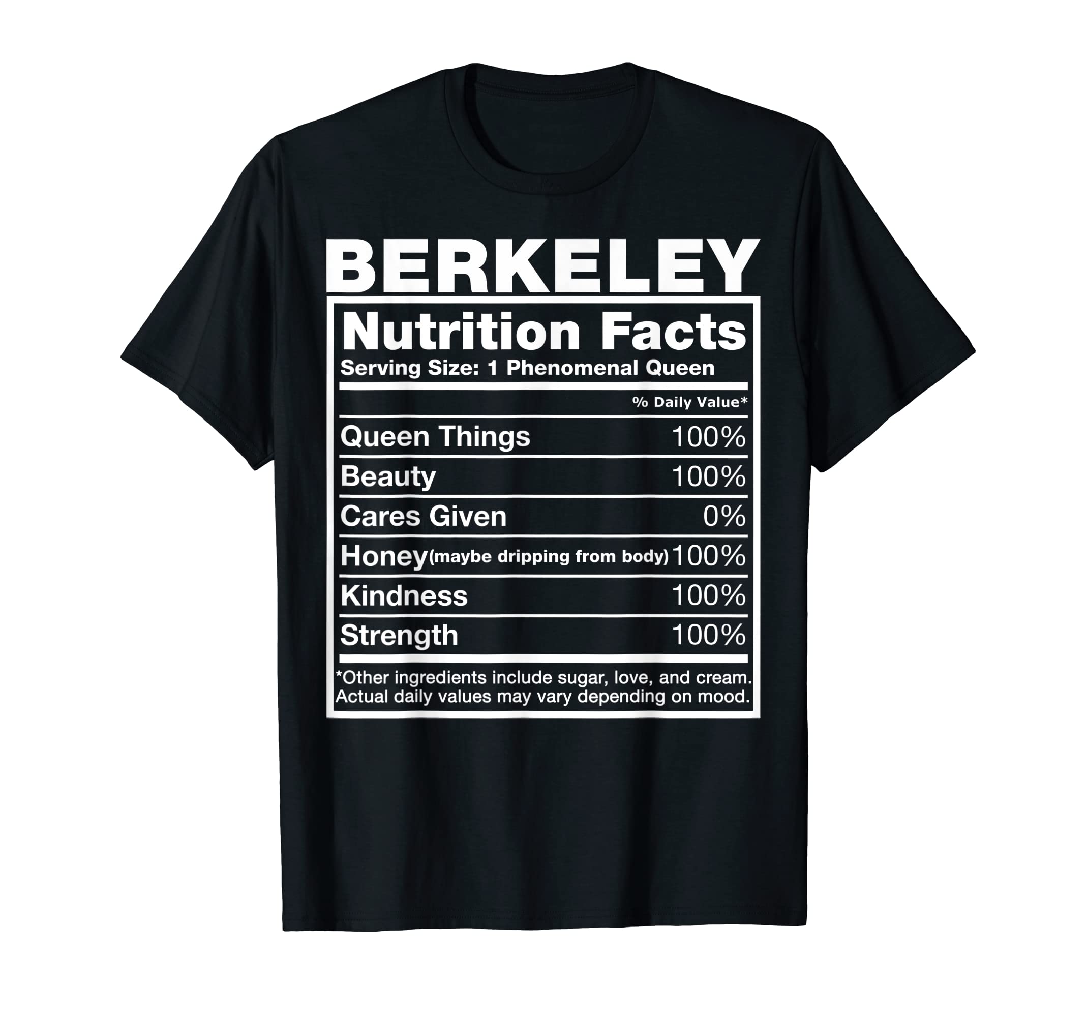 Berkeley Nutrition Facts Berkeley Name Birthday Shirt T-Shirt