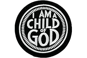 I Am A Child of God Christian Embroidered Iron On Patch, 3''
