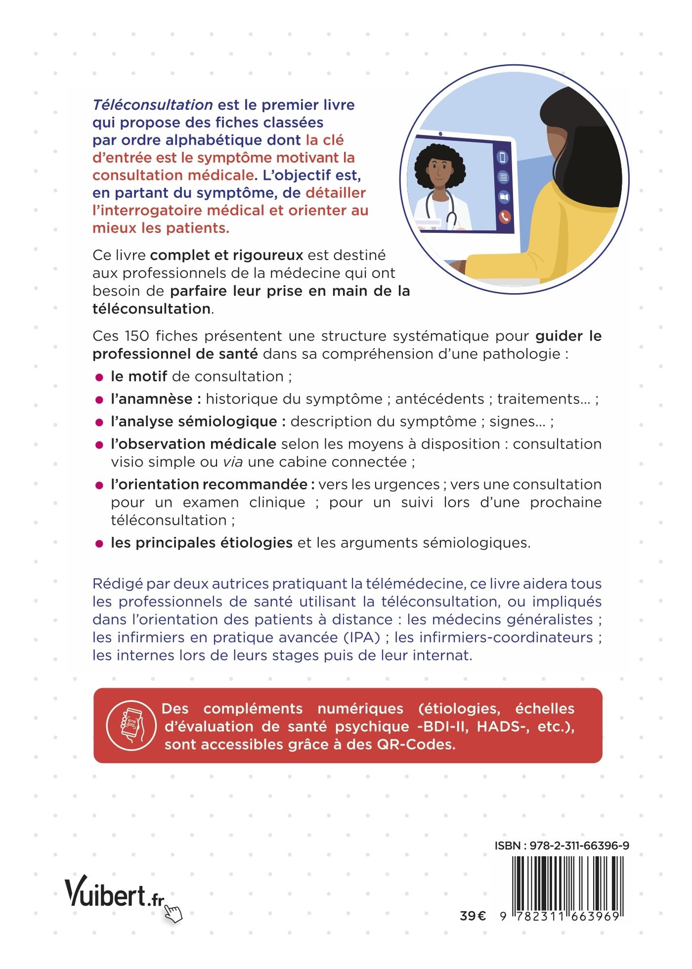 Téléconsultation : de l'interrogatoire à la décision clinique: Les 150 motifs de consultation les plus fréquents