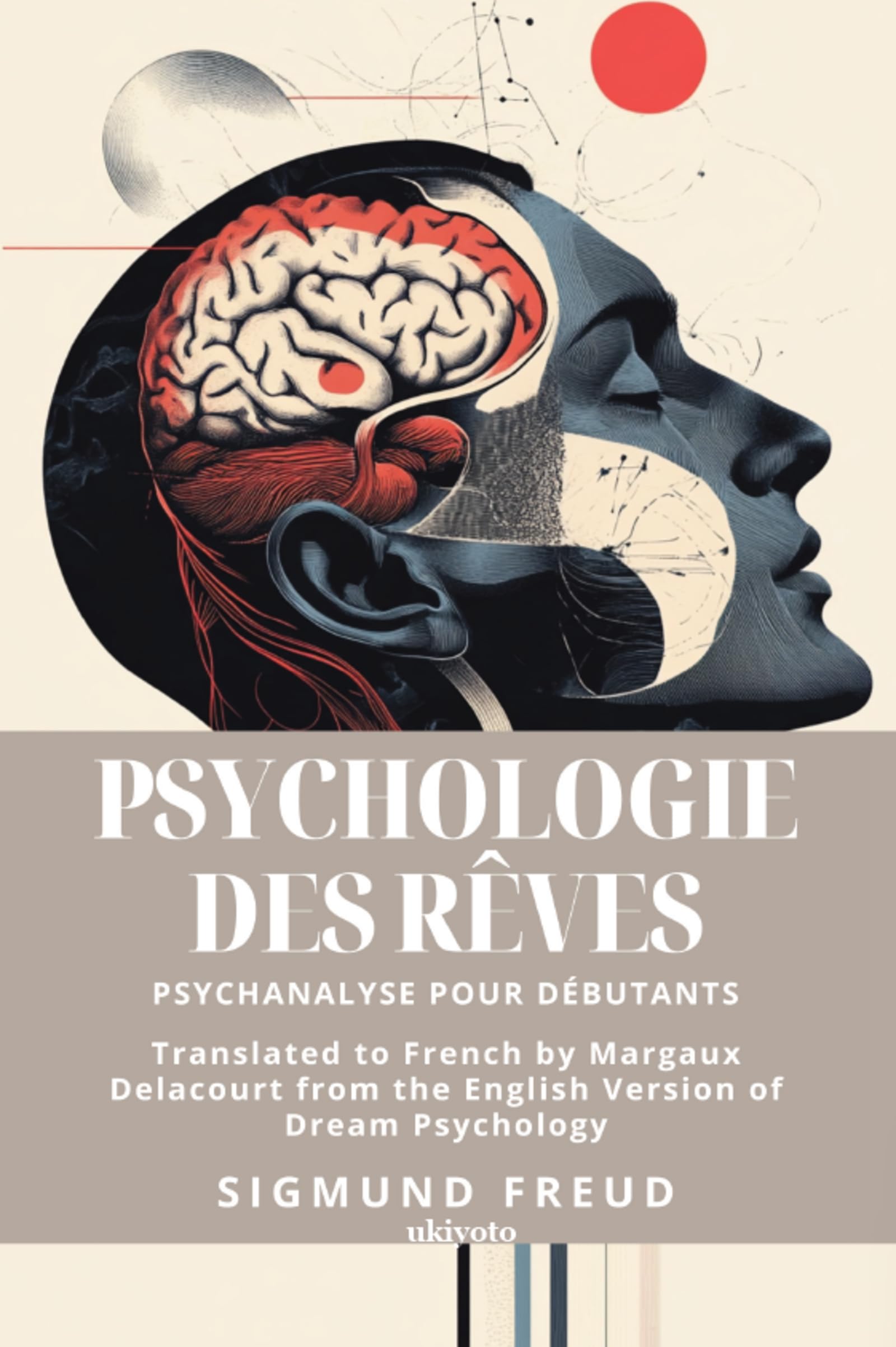 Psychologie des rêves French Version of Dream Psychology